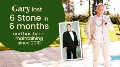 Gary lost 6 stone in 6 months and has been maintaining since 2010